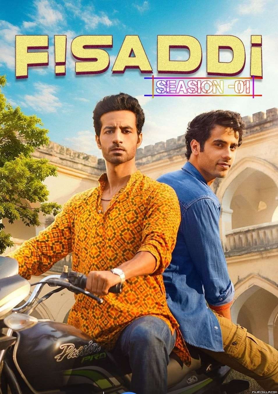 Fisaddi 2024 (Season 1) Hindi Web Series Direct Movie Poster - CineFreak
