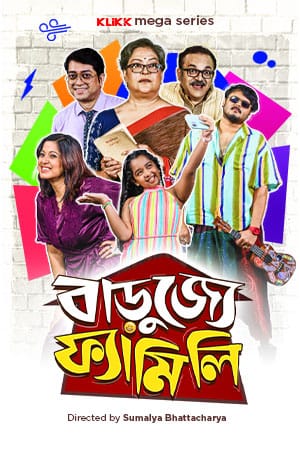 Barujjye Family (2024) S01 Bengali Klikk Movie Poster - CineFreak