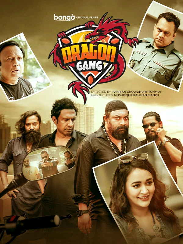 Dragon Gang (2022) S01 Bengali BongoBD Movie Poster - CineFreak