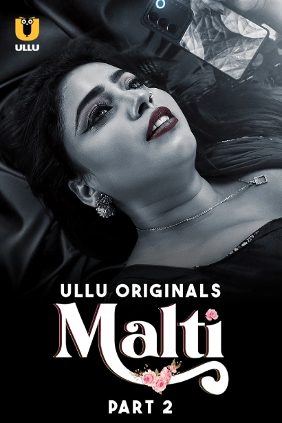 18 Malti Part 1 2 (2024) S01 Hindi Ullu Movie Poster - CineFreak