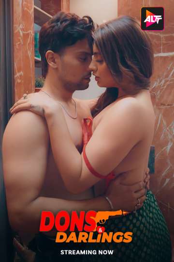 18 Dons Darlings (2024) S01E01 03 Hindi ALT Movie Poster - CineFreak