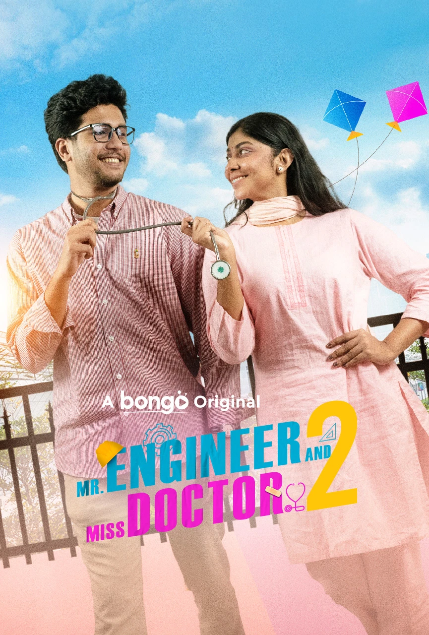 Mr Engineer and Miss Doctor 2 2025 Bengali BongoBD Natok Movie Poster - CineFreak