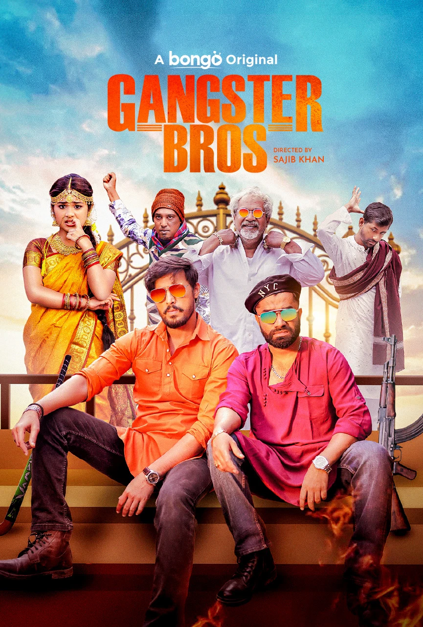 Gangster Bros 2025 Bengali Full Natok Movie Poster - CineFreak
