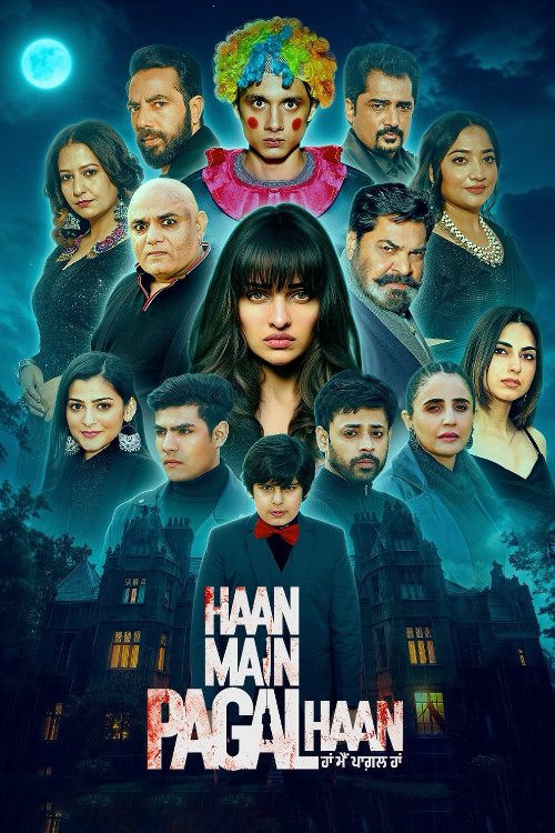 Haan Main Pagal Haan (2025) Punjabi Movie Poster - CineFreak