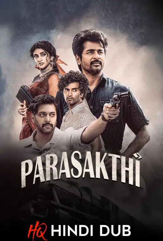 Parasakthi (2026) Hindi Dubbed Hindi HQ Studio Dub Movie Poster - CineFreak